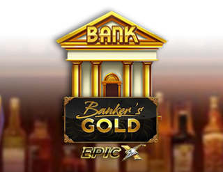 Banker's Gold Epic X