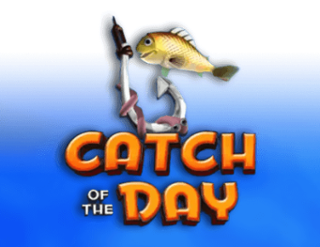 Catch of the Day