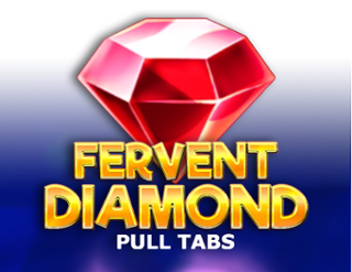Fervent Diamond (Pull Tabs)